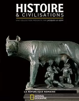 Histoire et civilisations - La République romaine