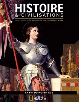 Histoire et civilisations - La Fin du Moyen Âge