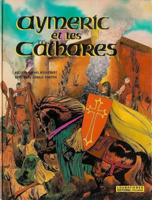Aymeric - Aymeric et les Cathares