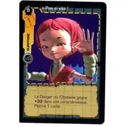 Pas si vite