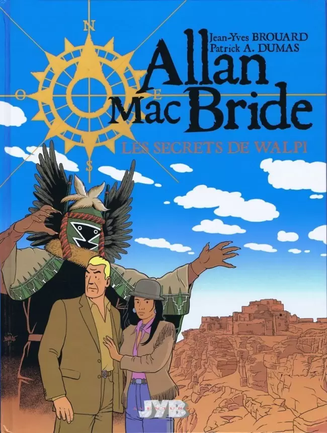 Allan Mac Bride - Les secrets de Walpi