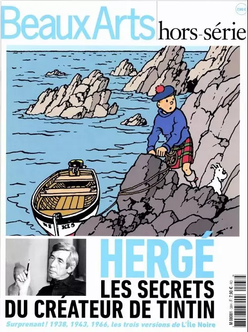 Beaux Arts Magazine - Hors-Série - Hergé - Les secrets du créateur de Tintin