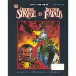 Docteur Strange et Docteur Fatalis