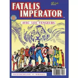 Les Vengeurs - Fatalis Imperator