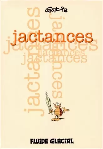 Gotlib - Jactances Tome 1