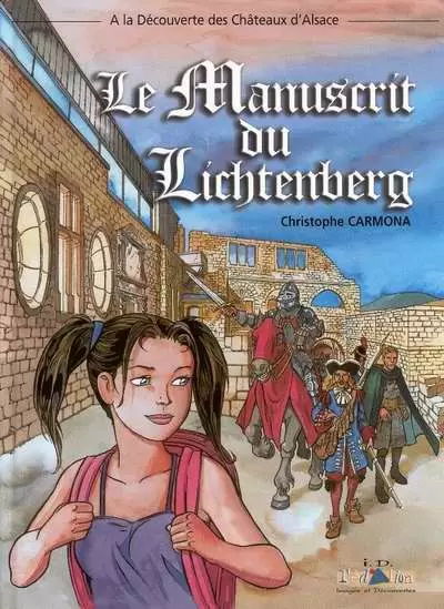 Les aventures d\'Aline - Le manuscrit du Lichtenberg