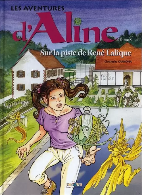 Les aventures d\'Aline - Sur la piste de René Lalique