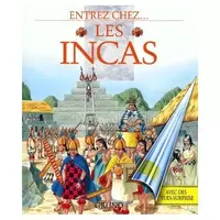 Entrez chez...Les Incas