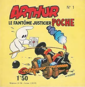 Arthur Le Fantôme Justicier Poche - Poche n°1