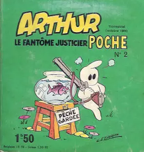 Arthur Le Fantôme Justicier Poche - Poche n°2