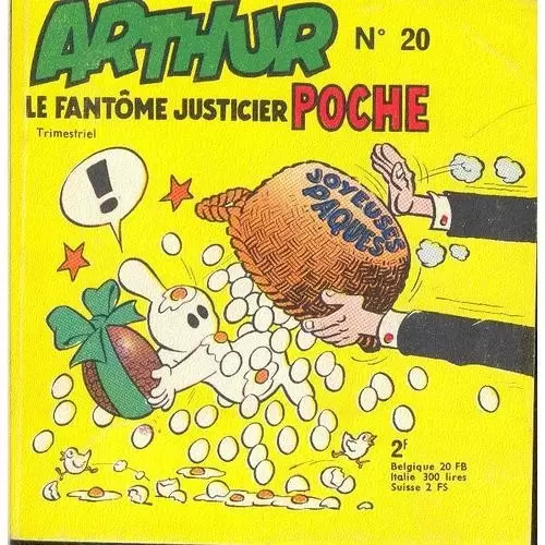 Arthur Le Fantôme Justicier Poche - Poche n°20