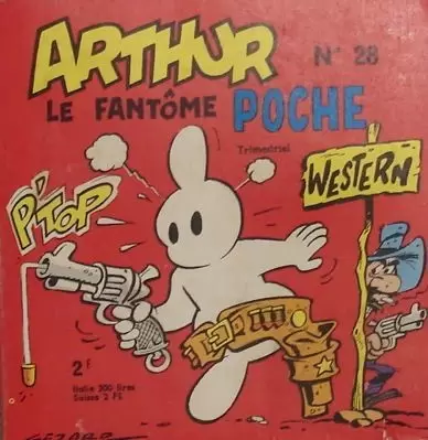 Arthur Le Fantôme Justicier Poche - Poche n°28