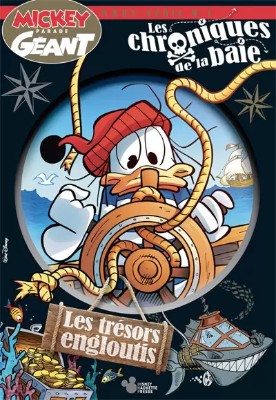 Mickey Parade Géant Hors-série - Collector - les Chroniques de la baie - Tome 1 : Les Trésors engloutis
