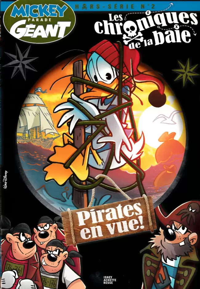 Mickey Parade Géant Hors-série - Collector - les Chroniques de la baie - Tome 2 : Pirates en vue !