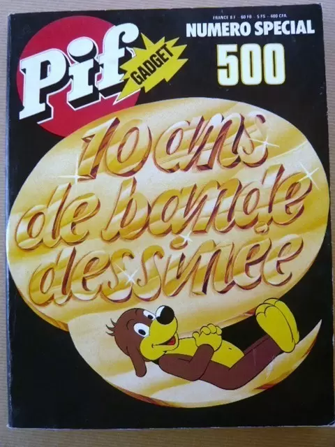 Pif Gadget (Première série) - 10 ans de Bande Dessinée