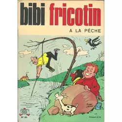 Bibi Fricotin à la pêche