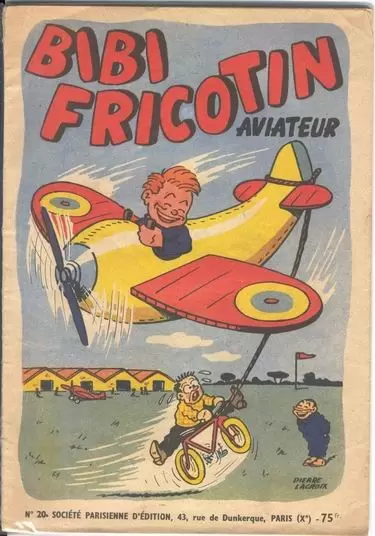 Bibi Fricotin - Bibi Fricotin aviateur
