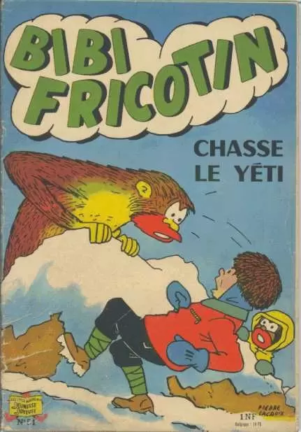 Bibi Fricotin - Bibi Fricotin chasse le Yéti