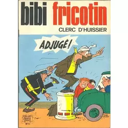 Bibi Fricotin clerc d'huissier