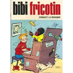 Bibi Fricotin connaît la musique