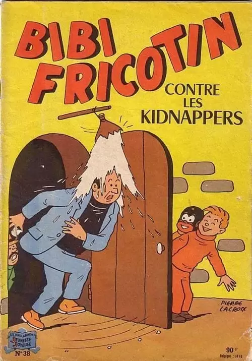 Bibi Fricotin - Bibi Fricotin contre les kidnappers
