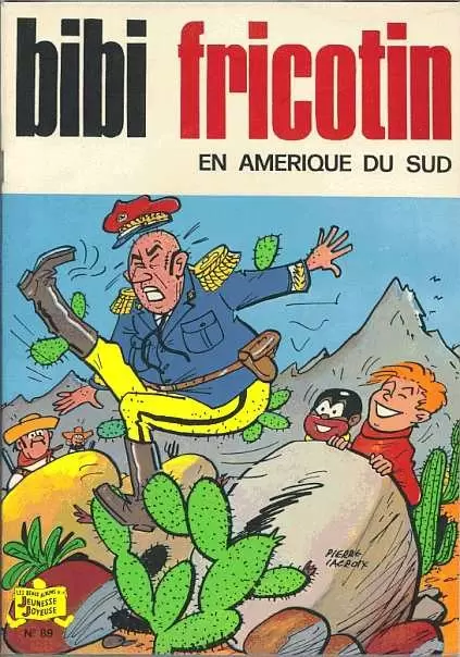 Bibi Fricotin - Bibi Fricotin en Amérique du Sud