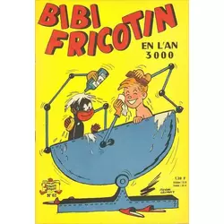 Bibi Fricotin en l'an 3000