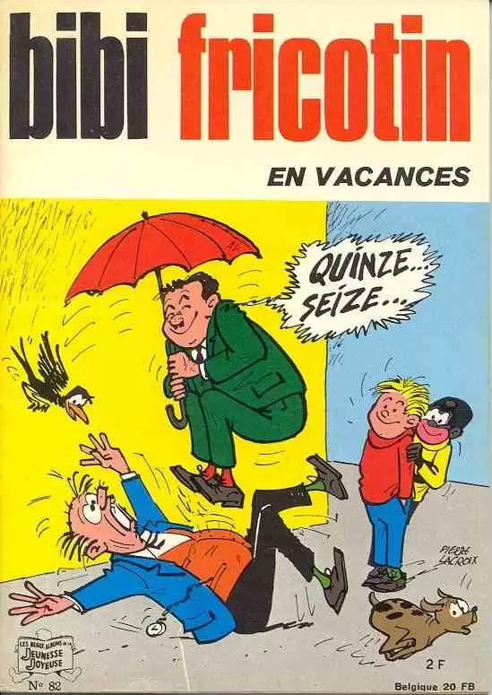 Bibi Fricotin - Bibi Fricotin en vacances