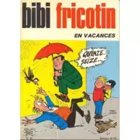 Bibi Fricotin en vacances