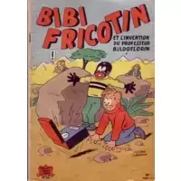 Bibi Fricotin et l'invention du professeur Buldoflorin