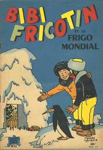 Bibi Fricotin - Bibi Fricotin et le frigo mondial