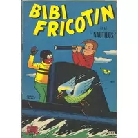 Bibi Fricotin et le 