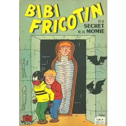 Bibi Fricotin et le secret de la momie