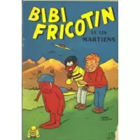 Bibi Fricotin et les Martiens