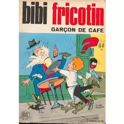 Bibi Fricotin garçon de café