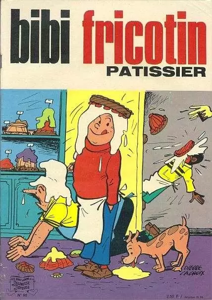 Bibi Fricotin - Bibi Fricotin pâtissier