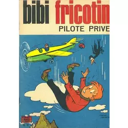 Bibi Fricotin pilote privé