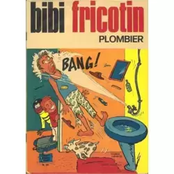 Bibi Fricotin plombier