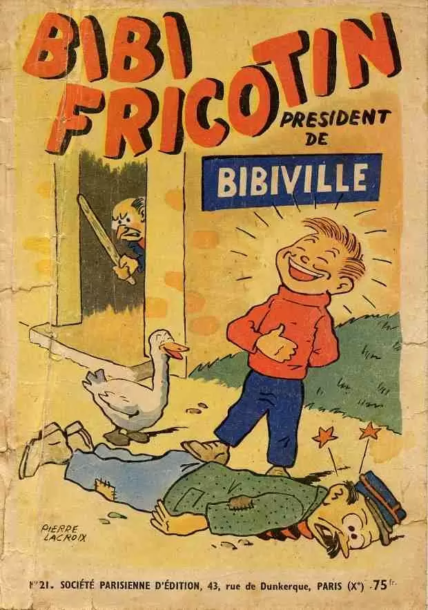 Bibi Fricotin - Bibi Fricotin Président de Bibiville