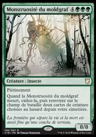 Commander 2018 - Monstruosité du moldgraf