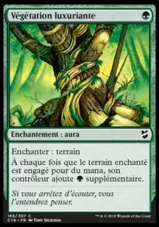 Commander 2018 - Végétation luxuriante