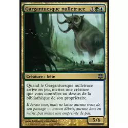 Gargantuesque nulletrace