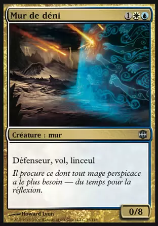 Renaissance d\'Alara - Mur de déni