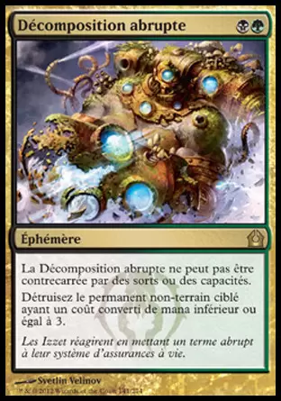 Retour sur Ravnica - Décomposition abrupte