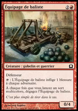 Retour sur Ravnica - Équipage de baliste