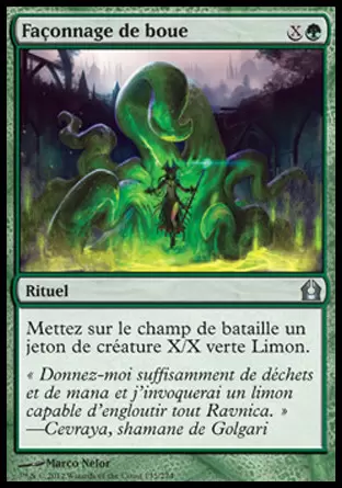 Retour sur Ravnica - Façonnage de boue