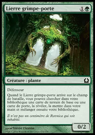 Retour sur Ravnica - Lierre grimpe-porte