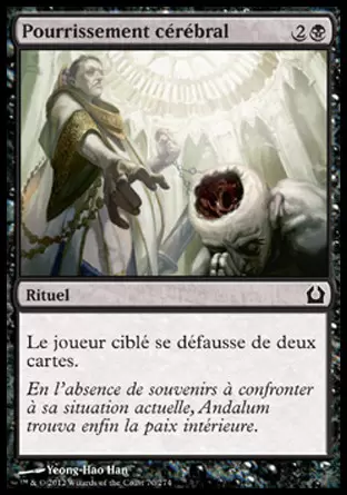 Retour sur Ravnica - Pourrissement cérébral