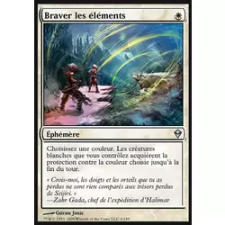 Braver les éléments