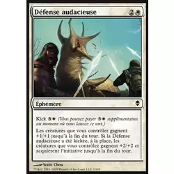 Défense audacieuse